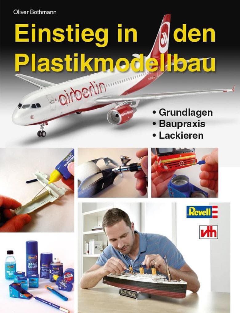 Einstieg in den Plastikmodellbau