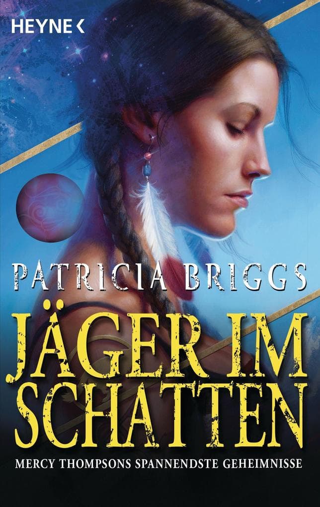 Jäger im Schatten: Mercy Thompsons spannendste Geheimnisse