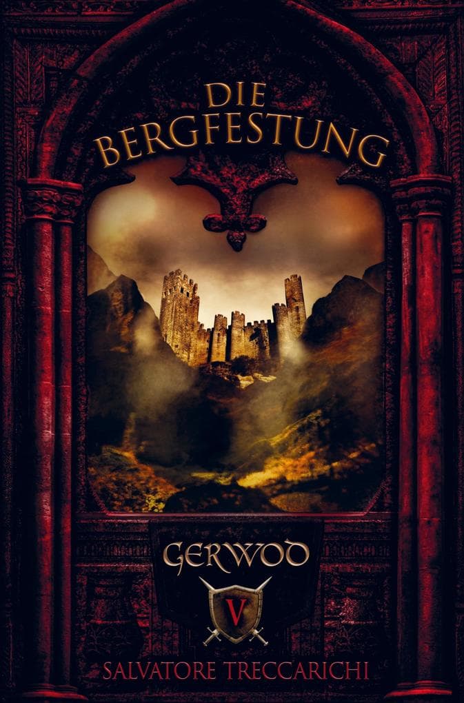 Gerwod V: Die Bergfestung