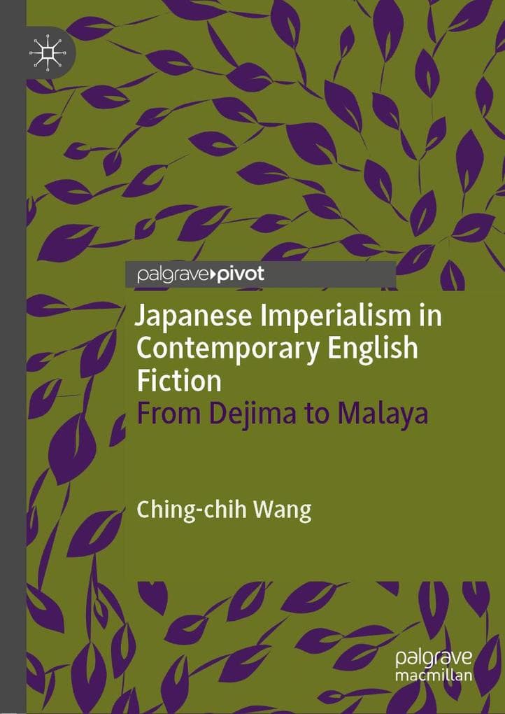 Japanese Imperialism in Contemporary English Fiction