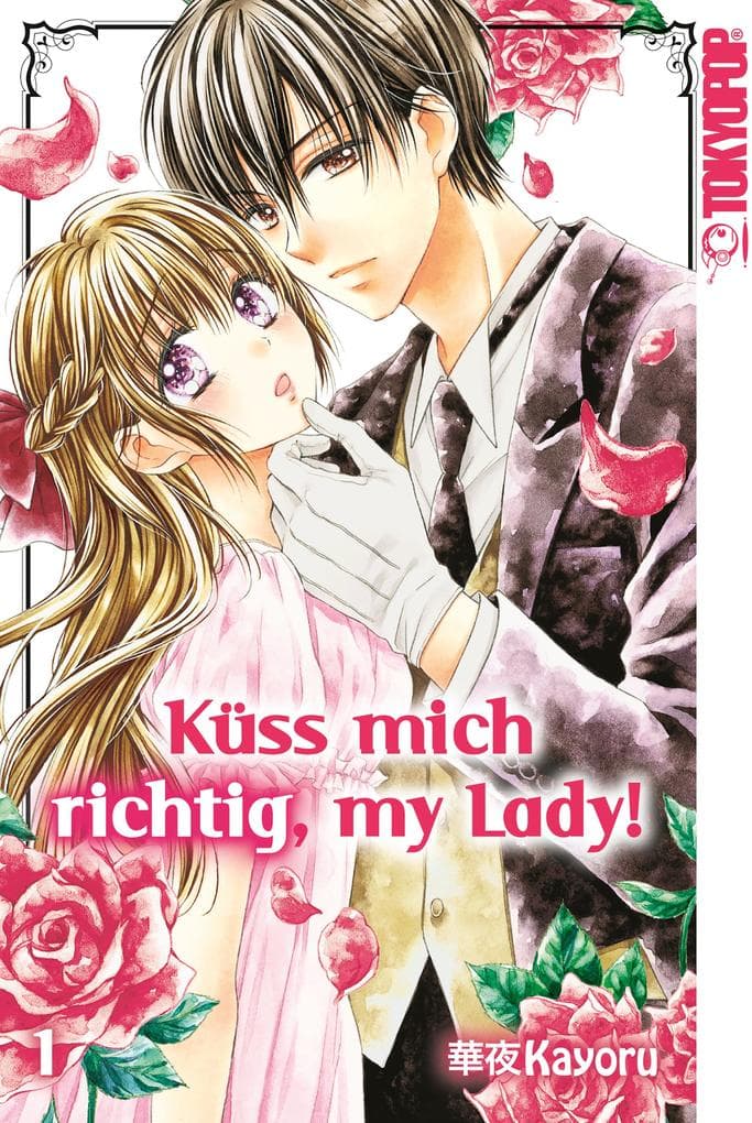 Küss mich richtig, my Lady!, Band 01