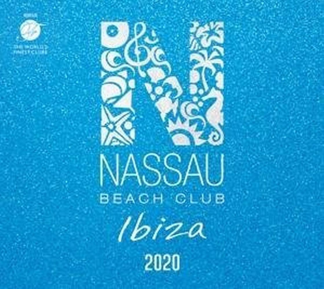 Nassau Beach Club Ibiza 2020
