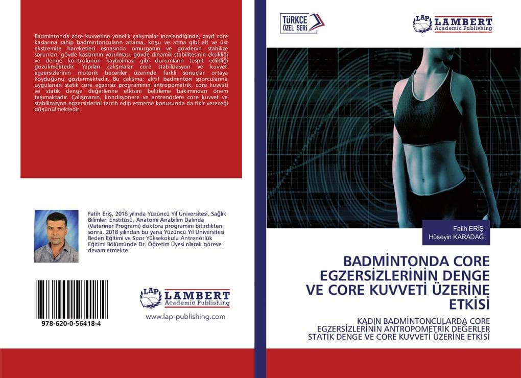 BADMNTONDA CORE EGZERSZLERNN DENGE VE CORE KUVVET ÜZERNE ETKS