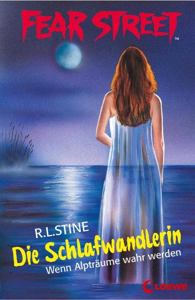 Fear Street 37 - Die Schlafwandlerin: Wenn Alpträume wahr werden - Die Buchvorlage zur Horrorfilmreihe auf Netflix