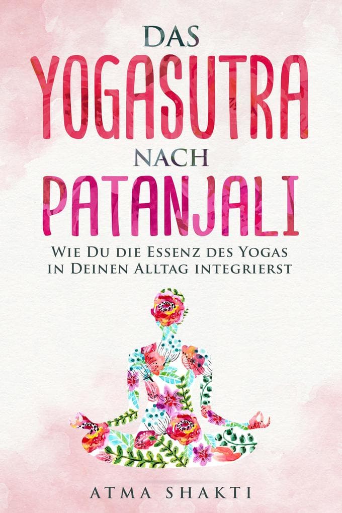 Das Yogasutra nach Patanjali