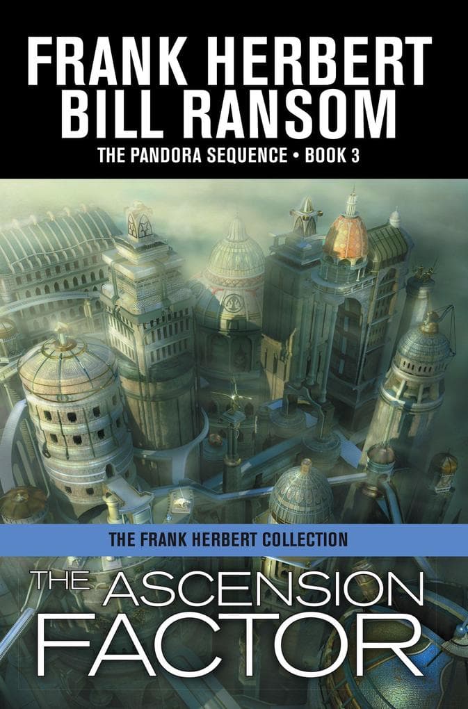 The Ascension Factor (Pandora Sequence, #3)