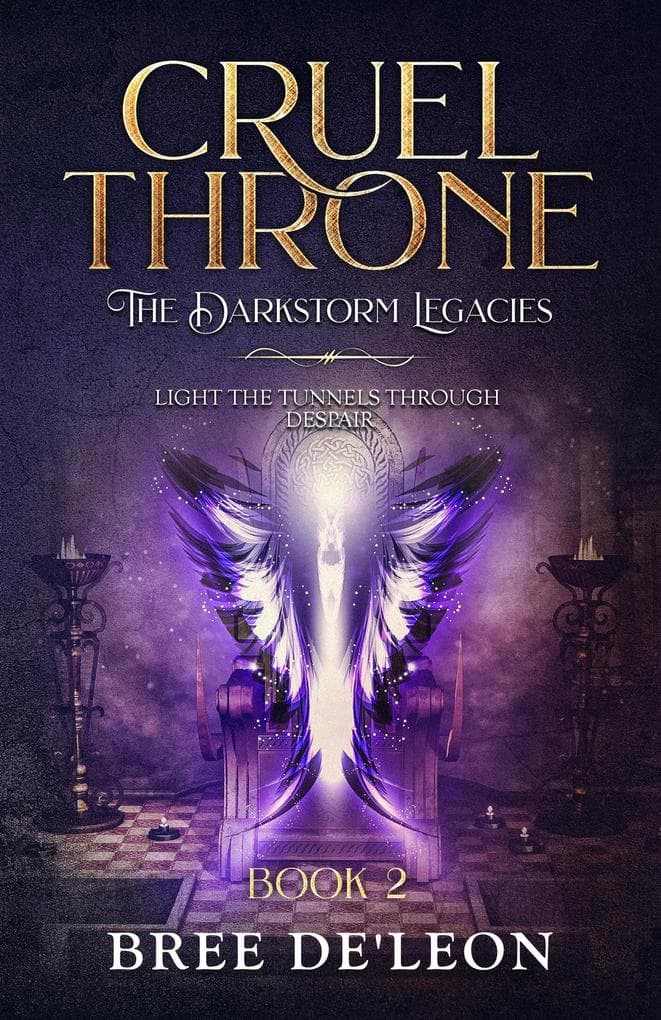 Cruel Throne (The Dark Storm Legacies Book 2)