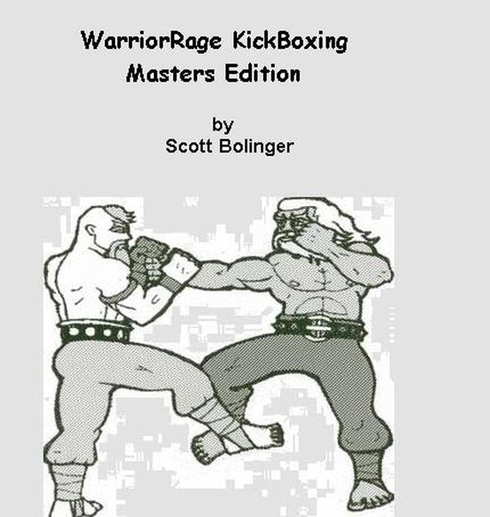 WarriorRage KickBoxing (Masters Edition)