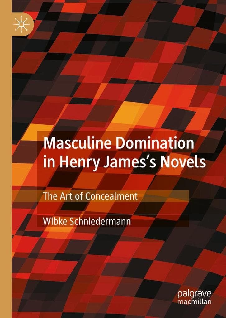 Masculine Domination in Henry James's Novels
