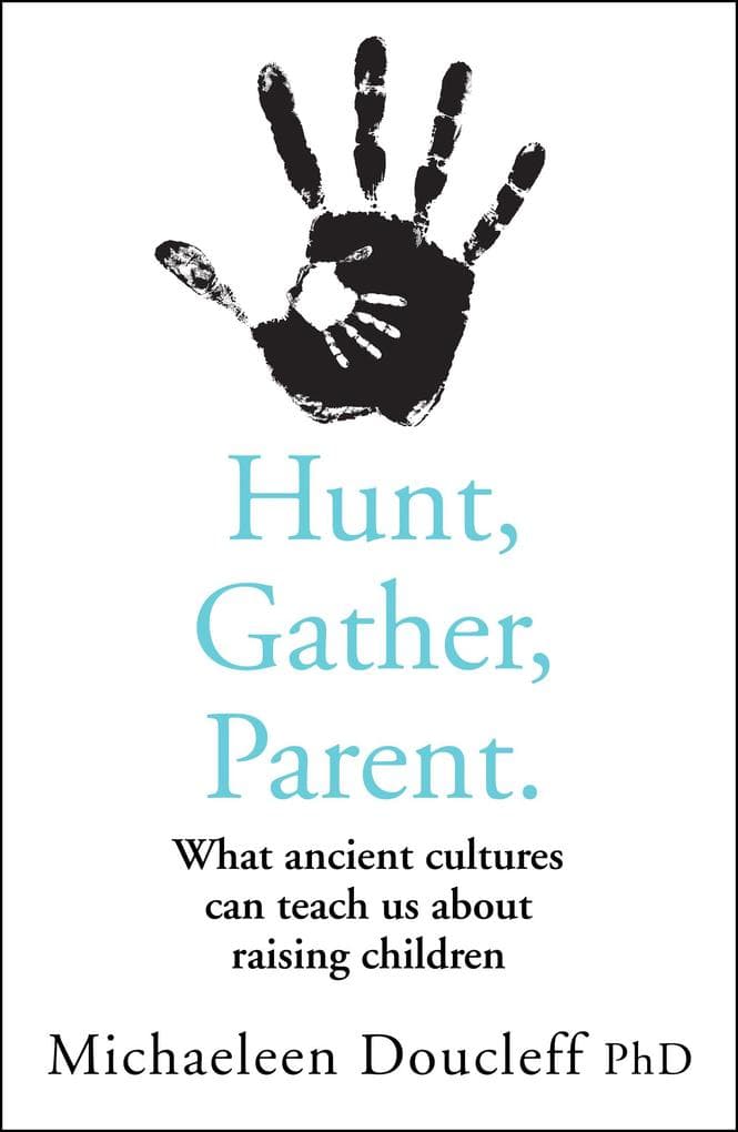 HUNT GATHER PARENT PB