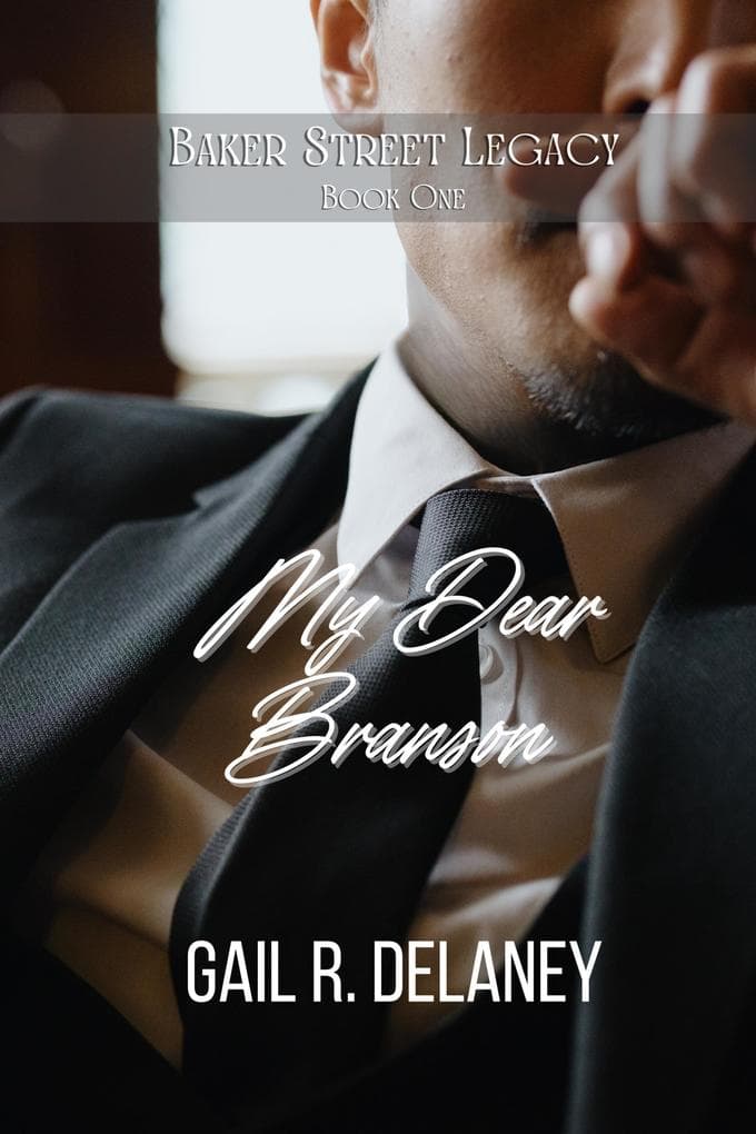My Dear Branson (Baker Street Legacy, #1)