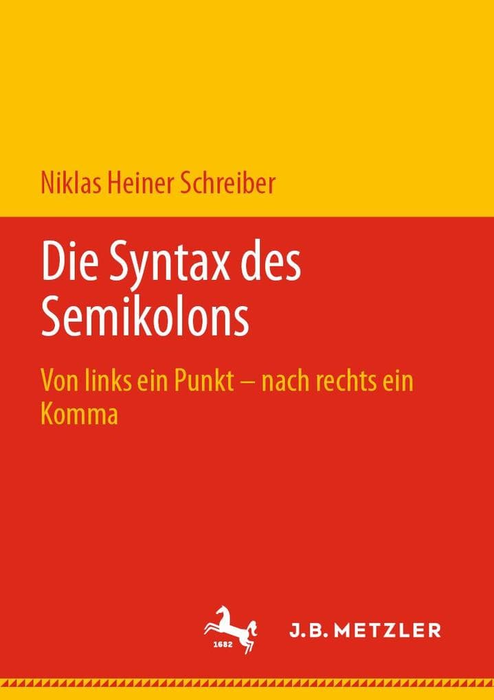 Die Syntax des Semikolons: Von links ein Punkt - nach rechts ein Komma