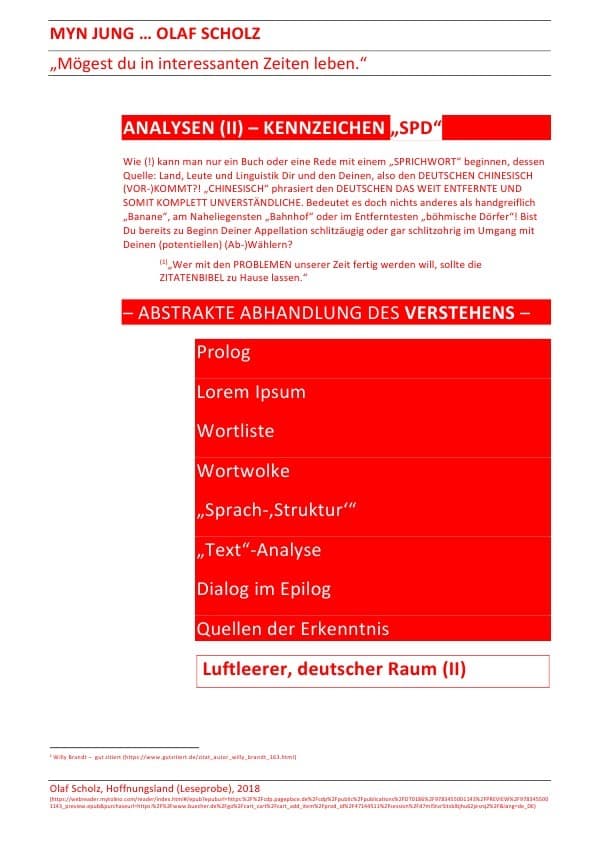 MYN JUNG ... OLAF SCHOLZ - ANALYSEN (II) - KENNZEICHEN "SPD": "Mögest du in interessanten Zeiten leben."
