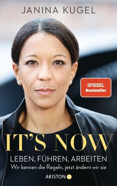 It's now: Leben, führen, arbeiten - Wir kennen die Regeln, jetzt ändern wir sie