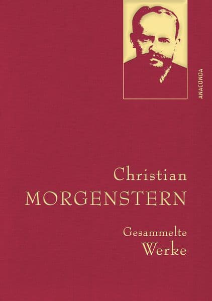 Christian Morgenstern, Gesammelte Werke: Gebunden in feinem Leinen mit goldener Schmuckprägung
