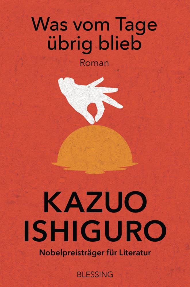 1. Kazuo Ishiguro: Was vom Tage übrig blieb