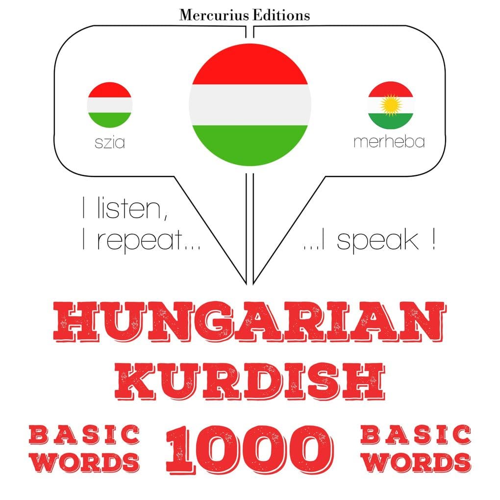 Magyar - kurd: 1000 alapszó