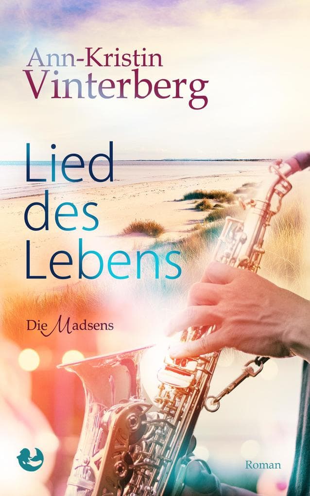 Lied des Lebens: Die Madsens