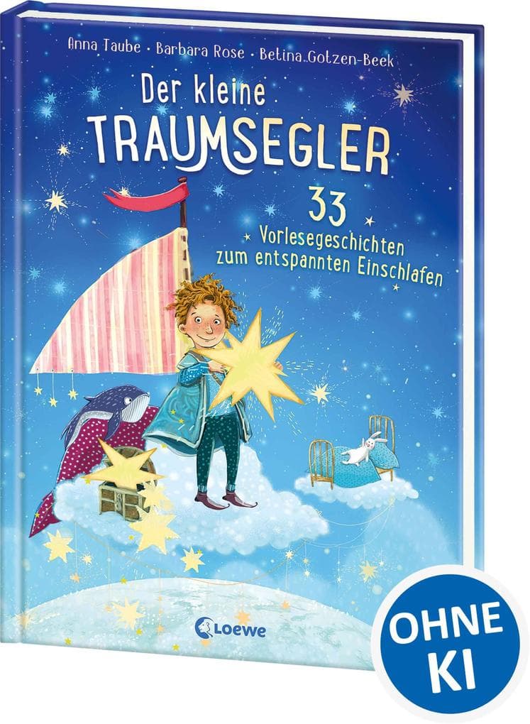 Der kleine Traumsegler (Band 2): 33 Vorlesegeschichten zum entspannten Einschlafen für Kinder ab 4 Jahre