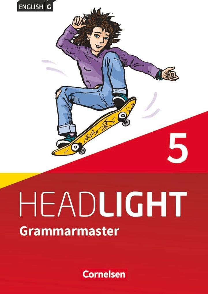 English G Headlight Band 5: 9. Schuljahr - Allgemeine Ausgabe - Grammarmaster mit Lösungen