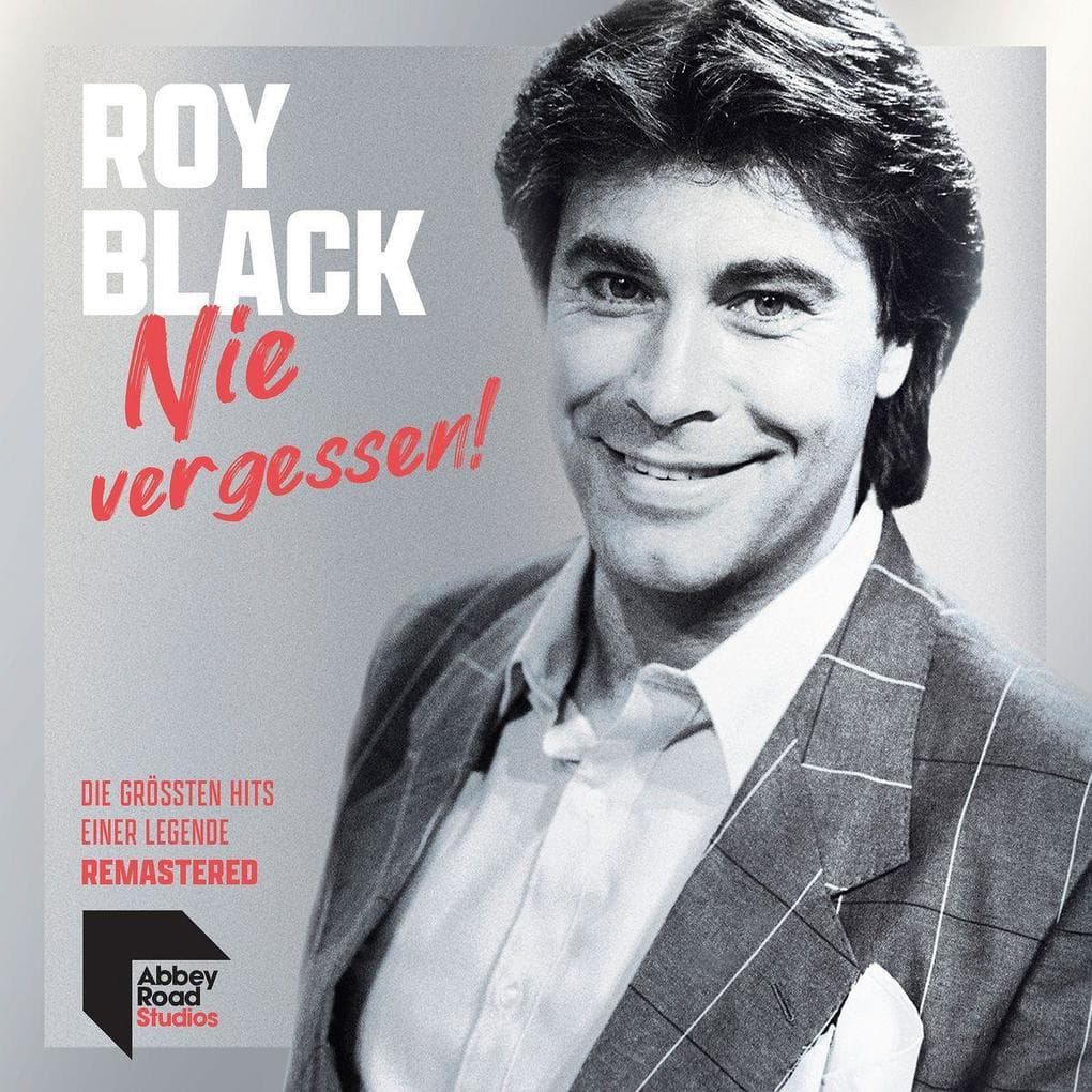 Nie vergessen! Die gröáten Hits einer Legende