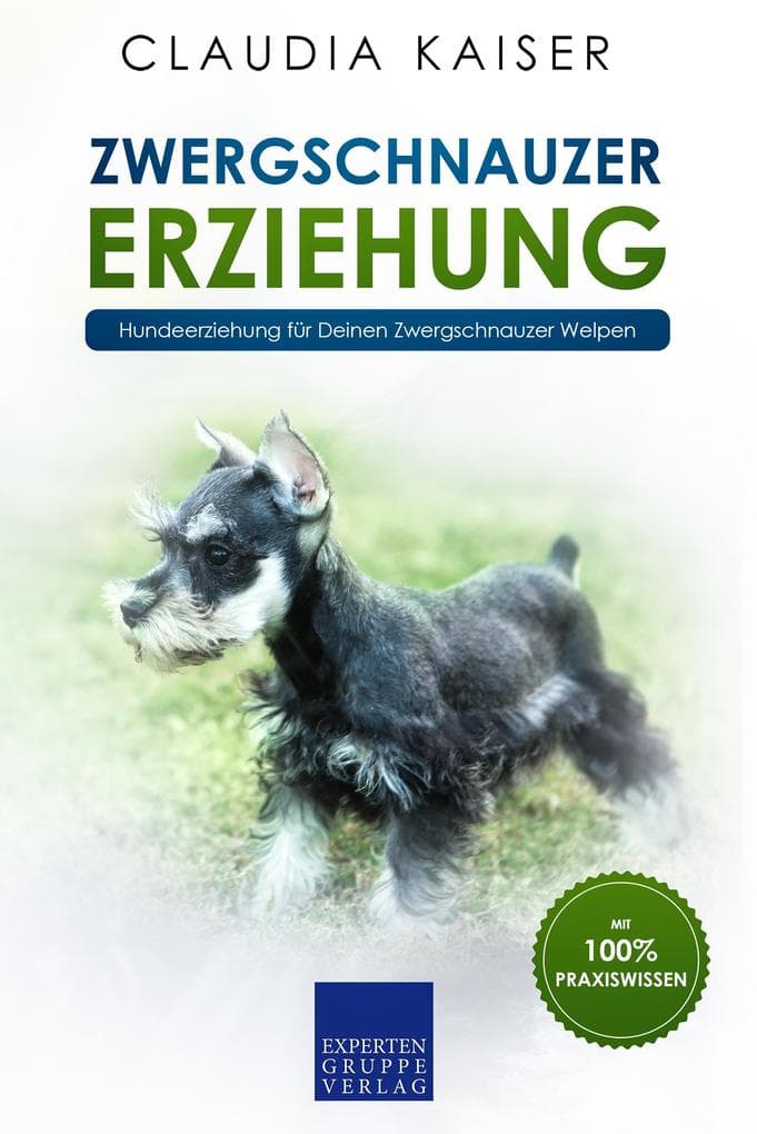 Zwergschnauzer Erziehung: Hundeerziehung für Deinen Zwergschnauzer Welpen