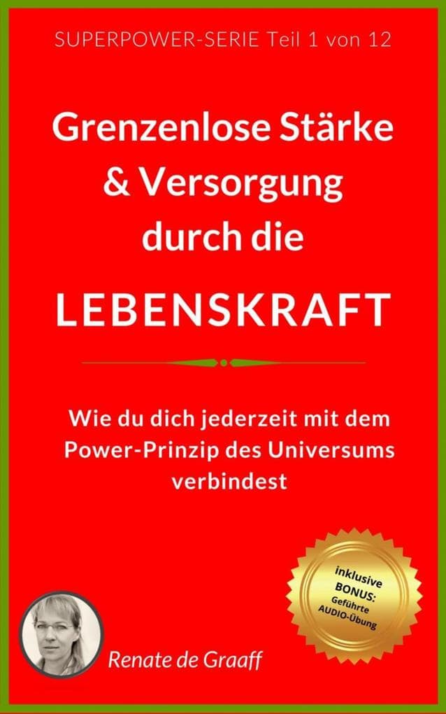 LOSLASSEN - neue Freiheit & Glück: Wie du in kürzester Zeit auch schwere Belastungen auflöst!
