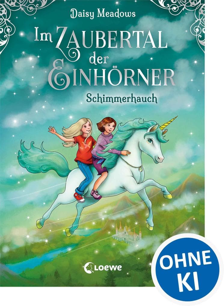 Im Zaubertal der Einhörner (Band 2) - Schimmerhauch: Kinderbuch zum ersten Selberlesen für Mädchen und Jungen ab 7 Jahre