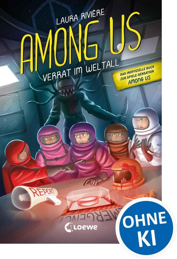 Among Us - Verrat im Weltall: Entdecke das Leseabenteuer zum Game - Das inoffizielle eBook zur Gaming-Sensation