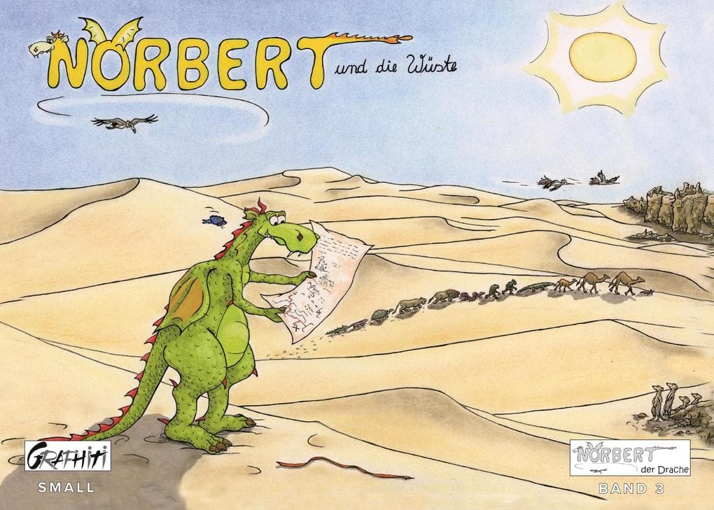 Norbert und die Wüste: Norbert, der Drache (Kleinformat)