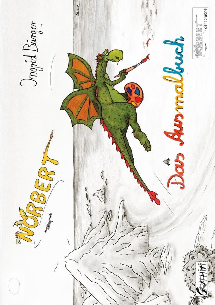 Norbert - Das Ausmalbuch: Norbert, der Drache (Sonderausgabe)