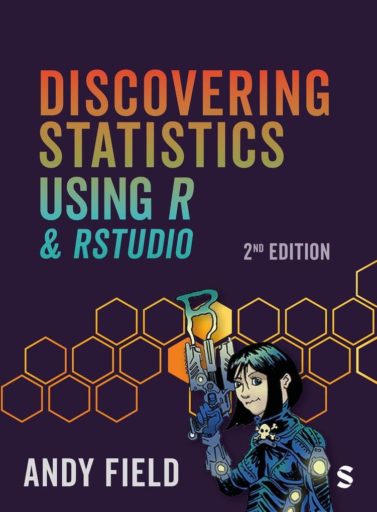 Discovering Statistics Using R and RStudio
