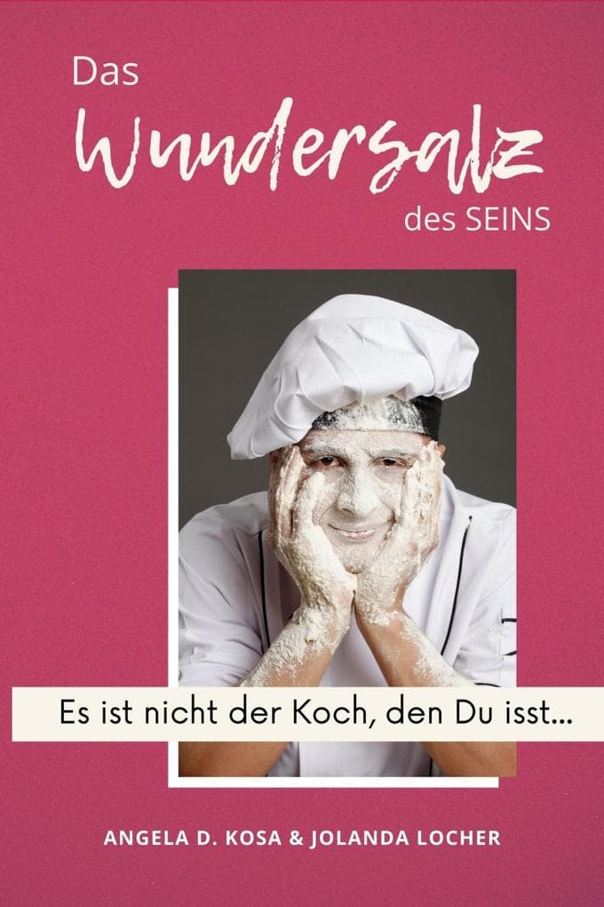 Das Wundersalz des SEINS: 109 Wundersalz-Fragen mit der Power von zehn Einzel-Coachings