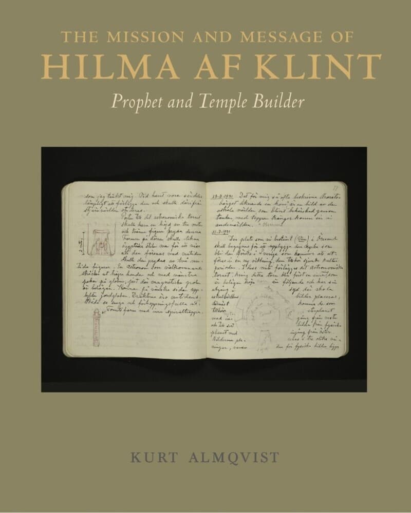 The Mission and Message of Hilma af Klint