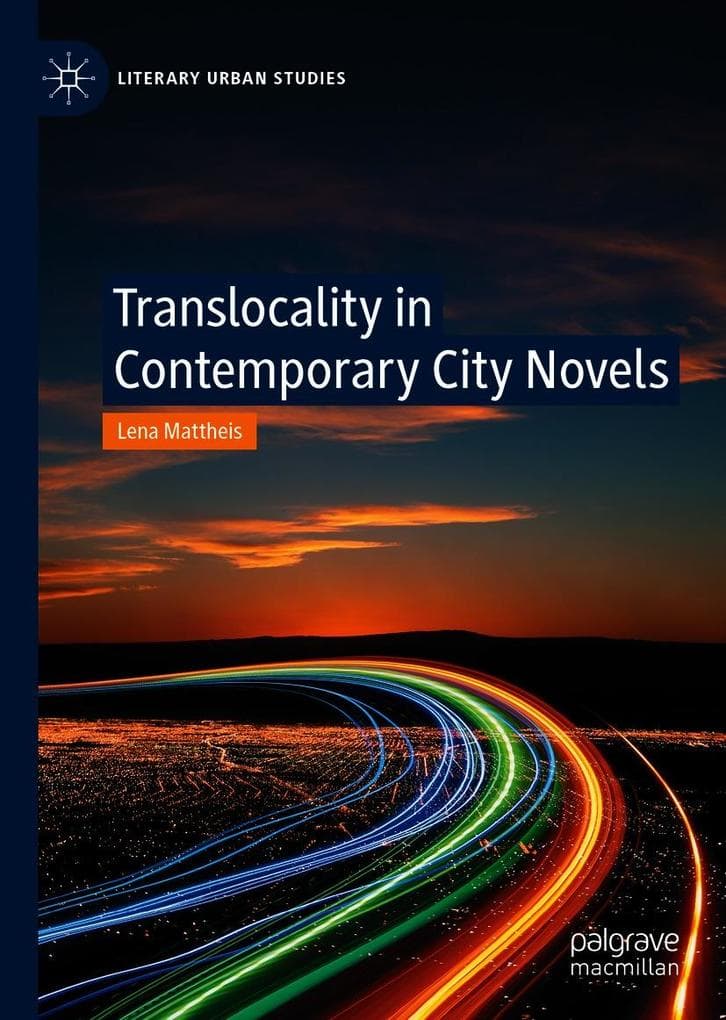 Translocality in Contemporary City Novels