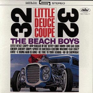 Little Deuce Coupe/All Summer Long