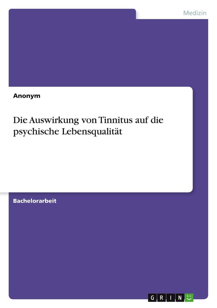 Die Auswirkung von Tinnitus auf die psychische Lebensqualität