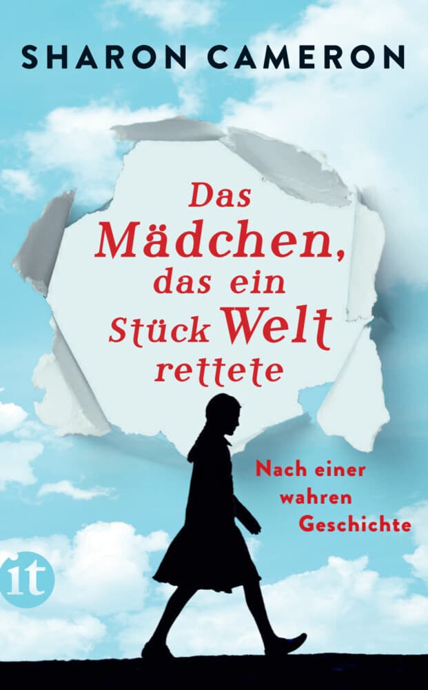 Das Mädchen, das ein Stück Welt rettete: Nach einer wahren Geschichte | Ein einfühlsamer Roman über Stefania Podgórska, die dreizehn Menschen vor den Nazis versteckte | Für Leserinnen und Leser ab 12 Jahren