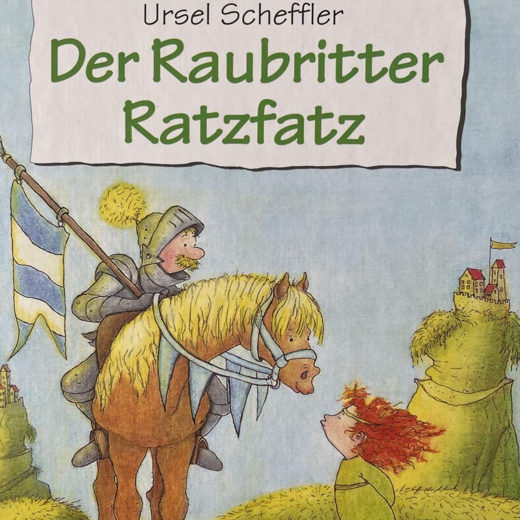 Der Raubritter Ratzfatz