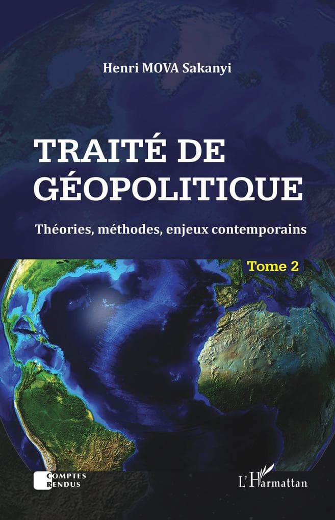 Traite de geopolitique Tome 2