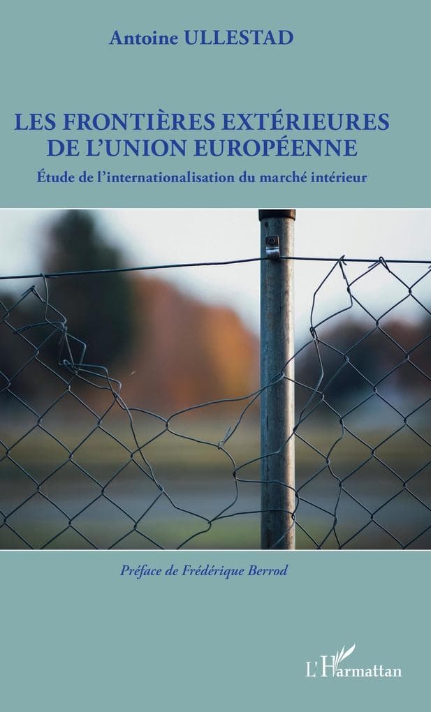 Les frontieres exterieures de l'Union europeenne