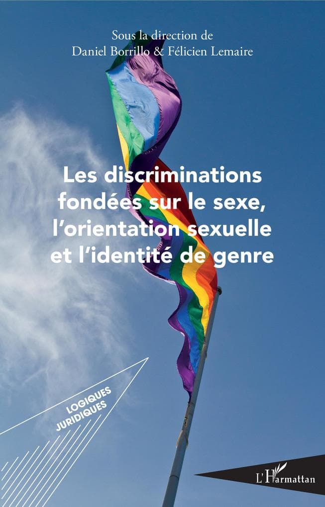 Les discriminations fondees sur le sexe, l'orientation sexuelle et l'identite de genre