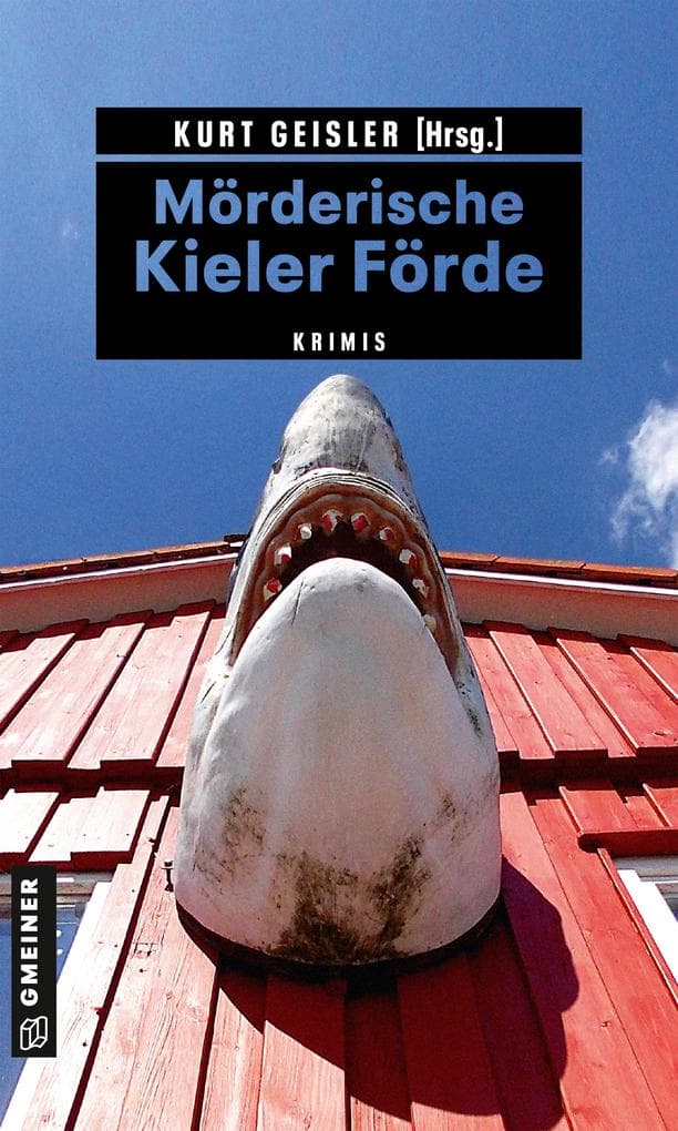 Mörderische Kieler Förde: Krimis