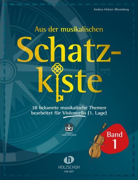 Aus der musikalischen Schatzkiste 1 - Violoncello