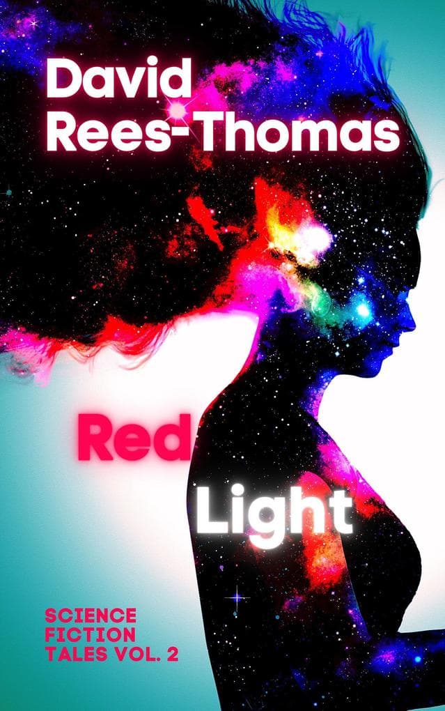 Red Light (Science Fiction Tales, #2)
