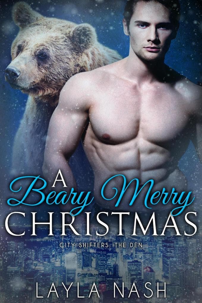 A Beary Merry Christmas (City Shifters: the Den, #7)