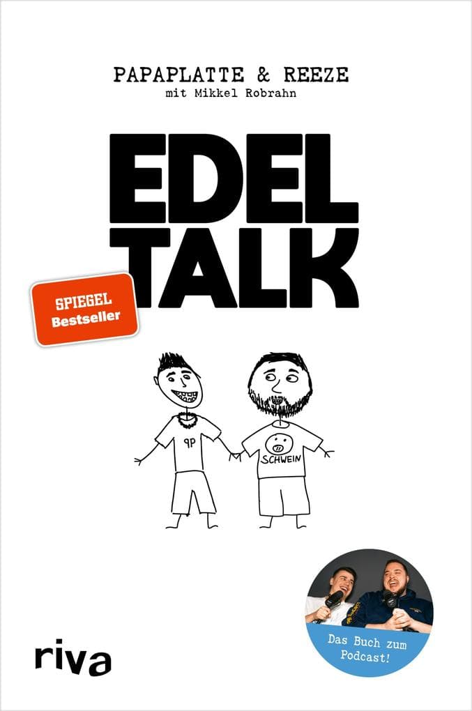 Edeltalk: Das Buch zum Podcast. Das erfolgreiche Podcast-Duo Papaplatte und Reeze erzählt die nostalgischsten, witzigsten und skurrilsten Geschichten von Kindheit bis Erwachsenenalter