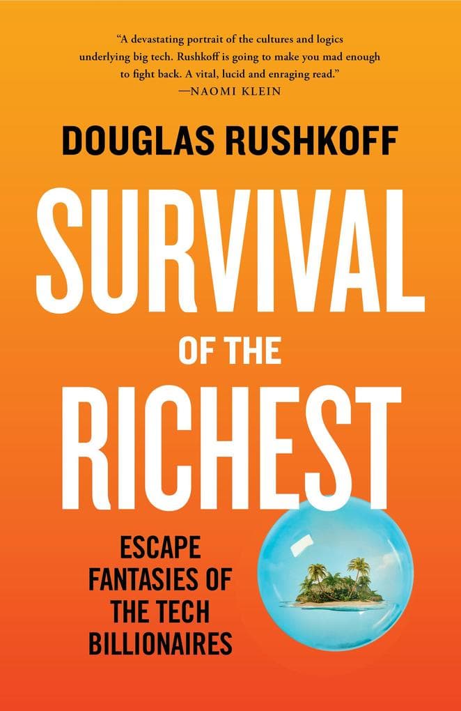 Survival of the Richest