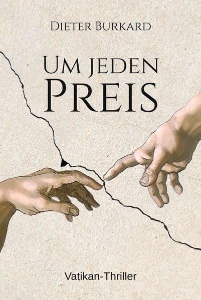 Um jeden Preis: Vatikan-Thriller