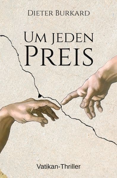 Um jeden Preis: Vatikan-Thriller